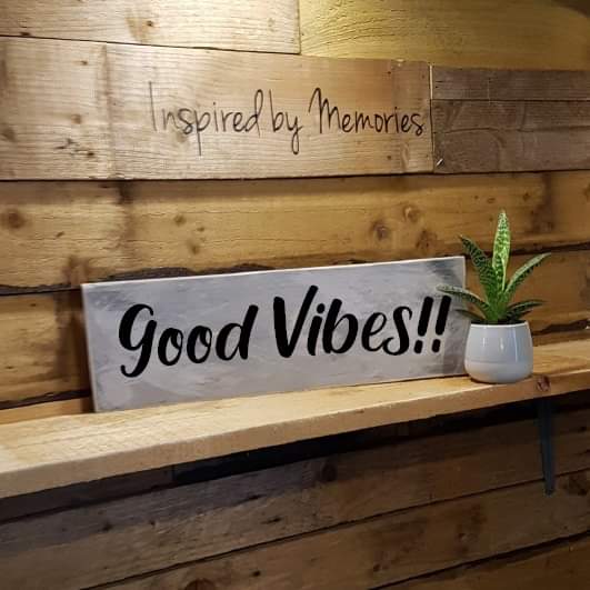 Good vibes Wooden Sign